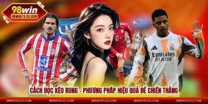 cách đọc kèo rung